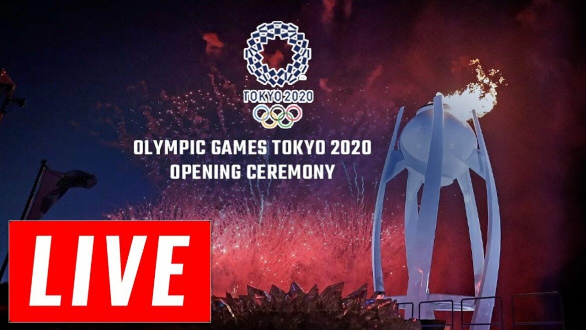 Olympic Games 2020 Tokyo Live Stream – Olympics 2021 Opening Ceremony Live