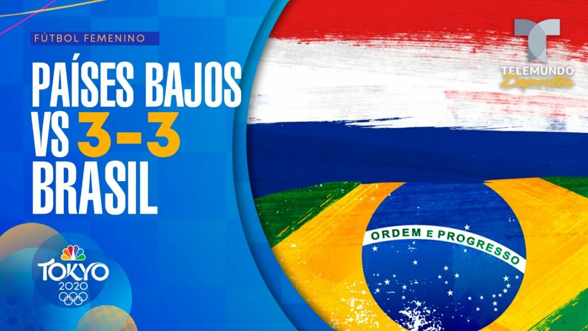 Netherlands vs Brazil 3-3 | Women’s Soccer | Tokyo 2020 | Telemundo Sports