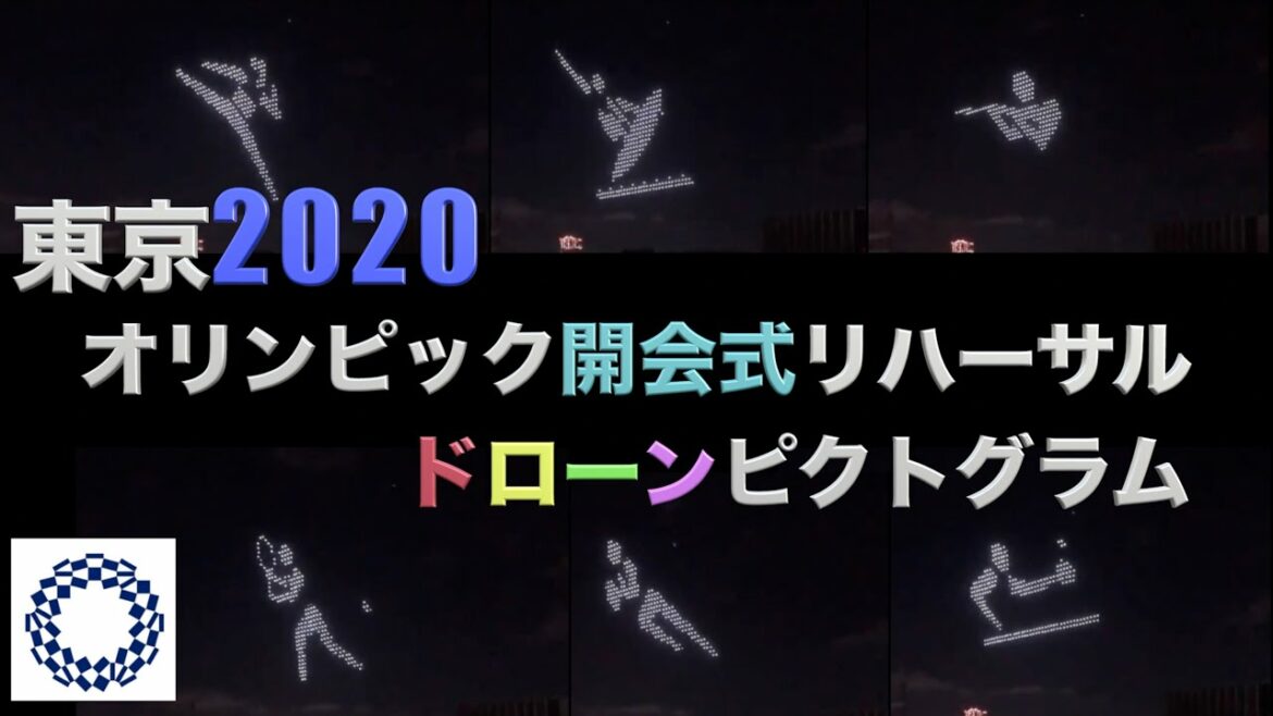 Tokyo 2020 Olympics / Drone / Pictogram / Opening Ceremony Rehearsal
