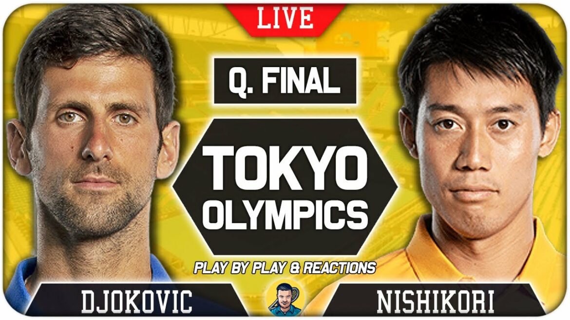 🔴 DJOKOVIC vs NISHIKORI | Tokyo Olympic 2021 | LIVE Tennis Play-by-Play Stream