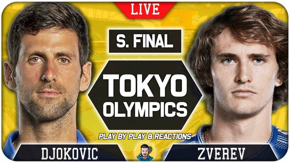 🔴 DJOKOVIC vs ZVEREV | Tokyo Olympic 2021 | LIVE Tennis Play-by-Play Stream