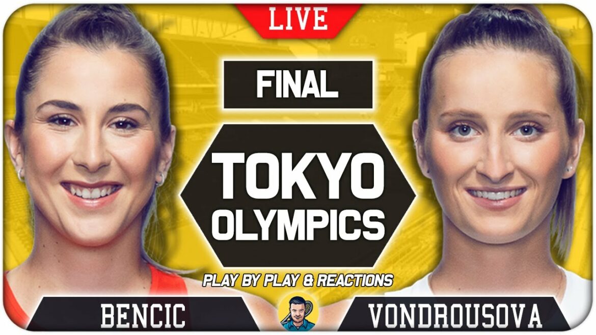 🔴 BENCIC vs VONDROUSOVA | Tokyo Olympic 2021 | LIVE Tennis Play-by-Play Stream