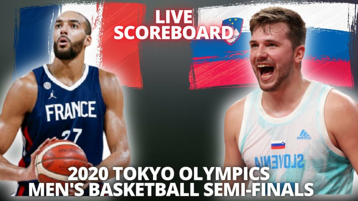 LIVE – FRANCE VS SLOVENIA – MEN’S BASKETBALL SEMI-FINALS | 2020 TOKYO OLYMPICS