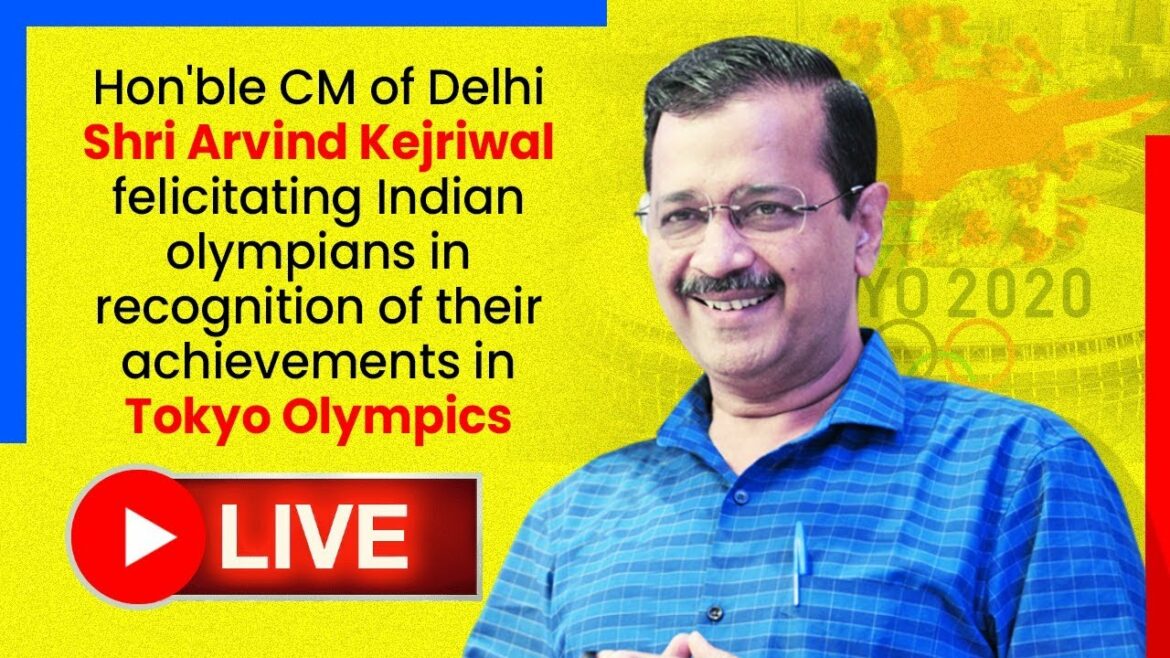 LIVE | Arvind Kejriwal felicitating Indian Olympians for their achievements in Tokyo Olympics