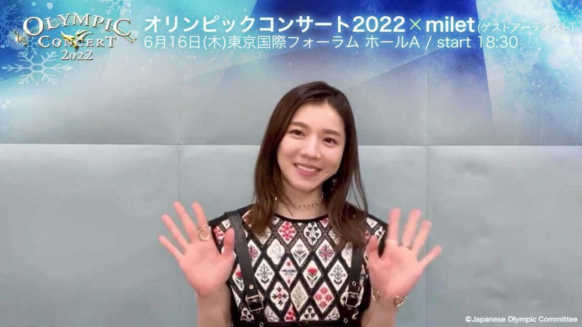 【オリンピックコンサート2022】milet(ゲストアーティスト)インタビュー
