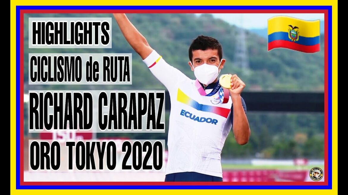 Richard Carapaz Oro Olímpico Ecuador – Tokyo 2020
