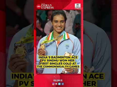 CWG 2022: Olympic champ Sindhu clinches maiden gold
