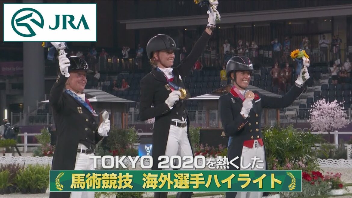 Tokyo 2020 Olympic Equestrian Competition -Overseas Athletes Highlights- | JRA Official