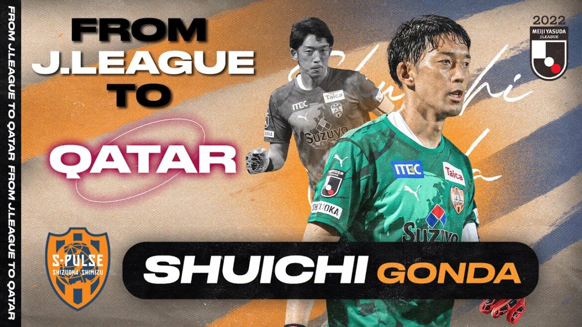 Shuichi Gonda – S-Pulse & Japan’s Super Goalkeeper | From J.LEAGUE To Qatar Shuichi Gonda - S-Pulse & Japan's Super Goalkeeper | From J.LEAGUE To Qatar