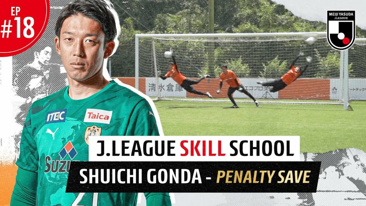 J.League Skill School EP18: Shuichi Gonda’s penalty save J.League Skill School EP18: Shuichi Gonda's penalty save
