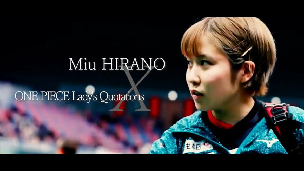 [EDIT]2020 Tokyo Olympics Commemoration Miu Hirano x One Piece Female? Character quotes × NCS