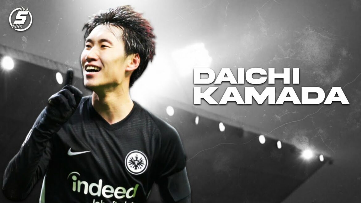 Daichi Kamada is Magnificent! Daichi Kamada is Magnificent!