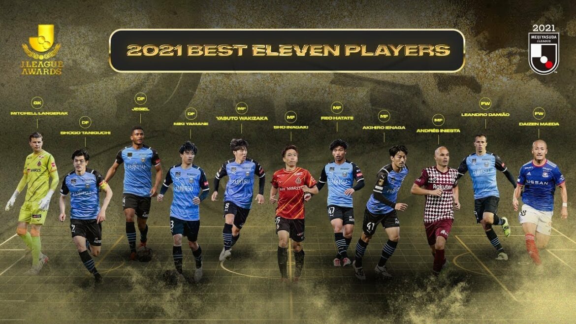 2021 MEIJI YASUDA J1 LEAGUE Best Eleven Players!