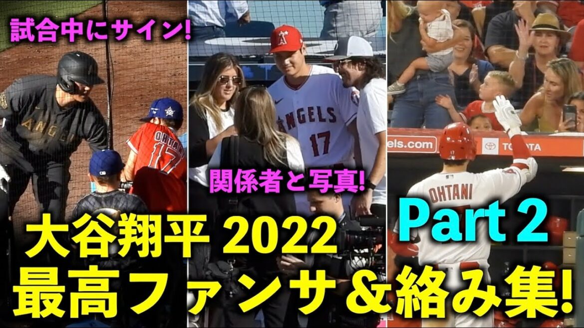 This makes me so happy! Shohei Otani Fan Service Collection Part 2 2022 season! Angels[local video]