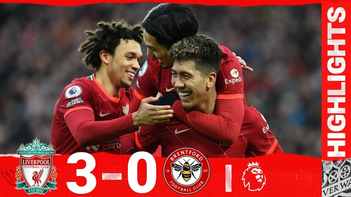 Highlights: Liverpool 3-0 Brentford | Birthday boy Minamino makes it three at Anfield Highlights: Liverpool 3-0 Brentford | Birthday boy Minamino makes it three at Anfield