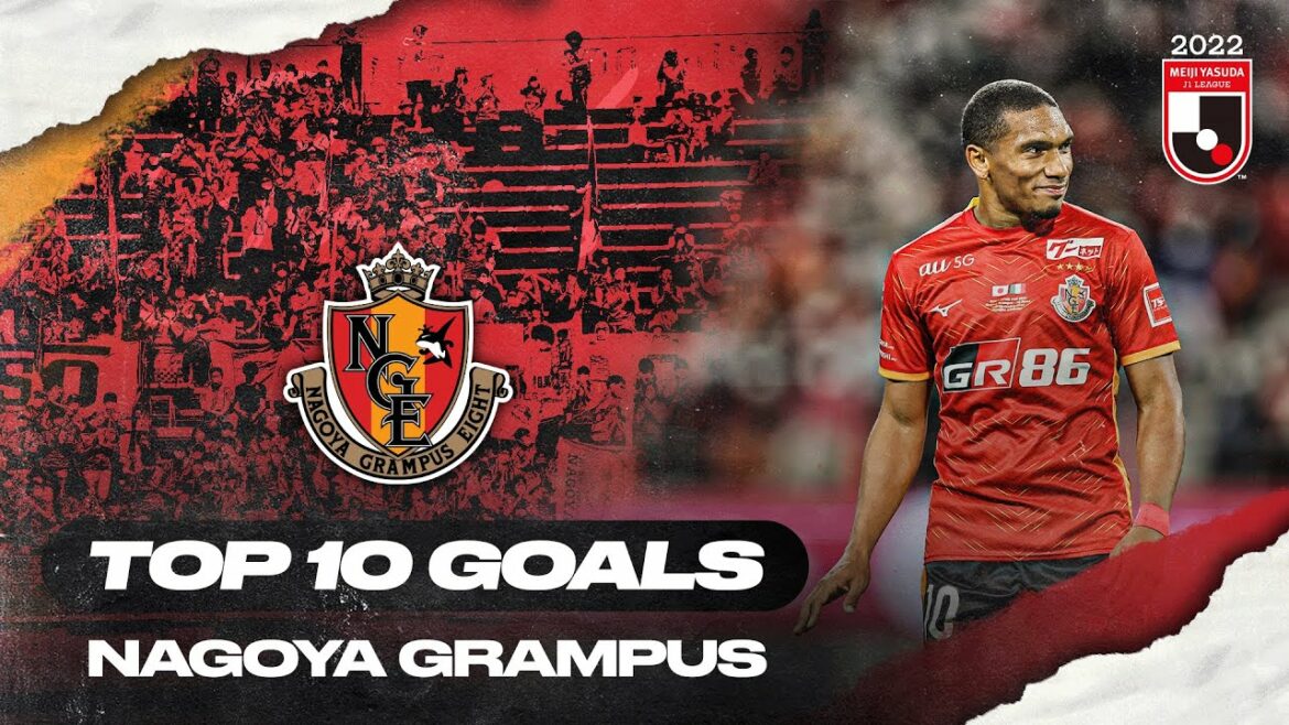 Mateus, the free-kick master! | Nagoya Grampus's TOP 10 Goals in 2022 MEIJI YASUDA J1 LEAGUE