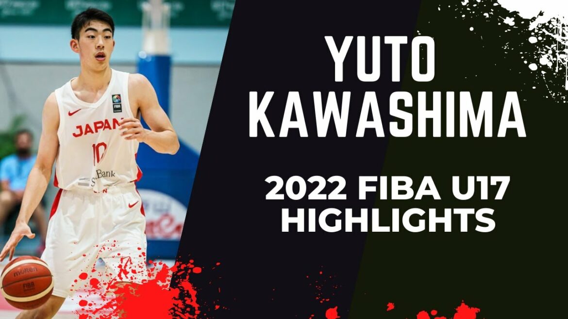 Yuto Kawashima 2022 FIBA ​​U17 World Cup Highlights