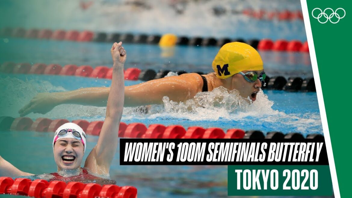 🏊🏻‍♀️ Women's 100m Butterfly Semifinals at Tokyo 2020!