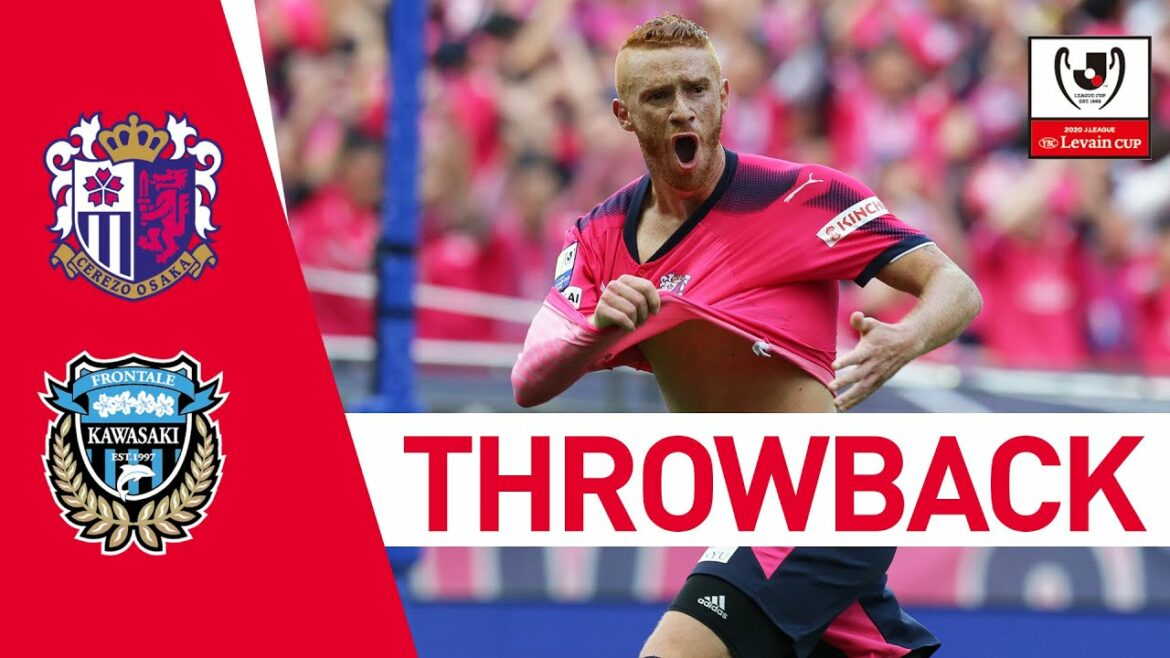 Cerezo Osaka 2-0 Kawasaki Frontale | J.League Cup Final | 2017 Cerezo Osaka 2-0 Kawasaki Frontale | J.League Cup Final | 2017