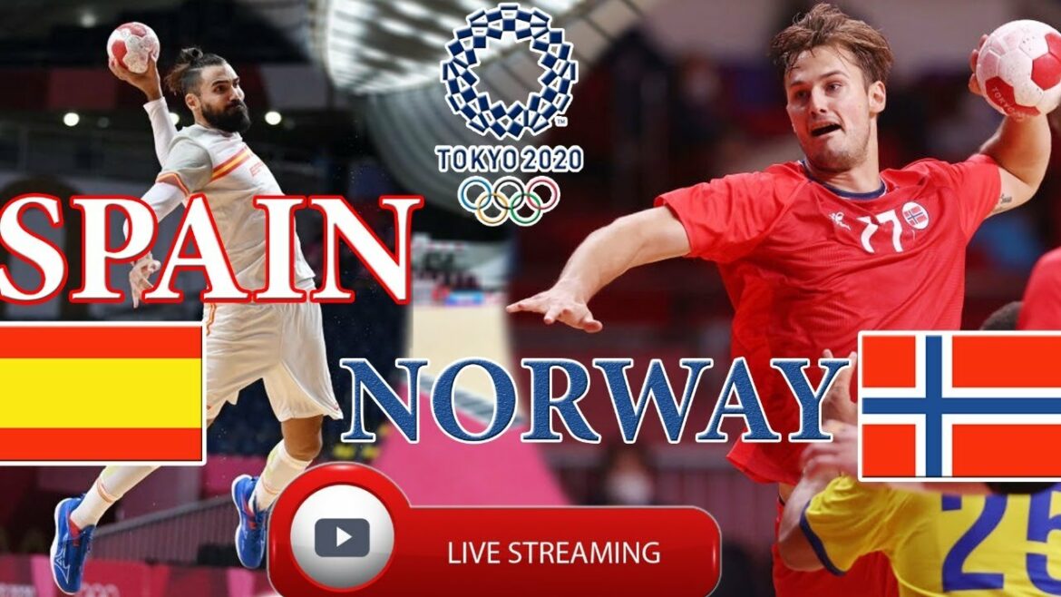 SPAIN VS NORWAY HANDBALL LIVE | OLYMPIC GAMES TOKYO 2020 MEN’S HANDBALL TOURNAMENT SPAIN VS NORWAY HANDBALL LIVE | OLYMPIC GAMES TOKYO 2020 MEN'S HANDBALL TOURNAMENT