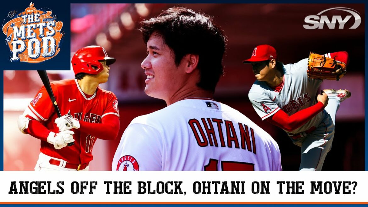 With the Angels off the block, will Shohei Ohtani be on the move? | The Mets Pod | SNY With the Angels off the block, will Shohei Ohtani be on the move? | The Mets Pod | SNY