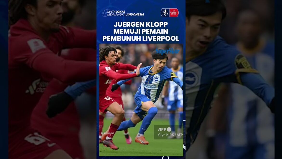 Liverpool coach Jurgen Klopp praises the ferocious player who knocked his team out of the FA Cup Liverpool coach Jurgen Klopp praises the ferocious player who knocked his team out of the FA Cup