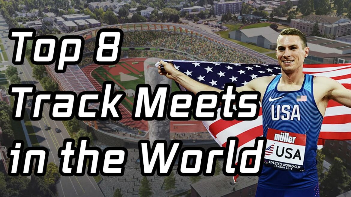 Ranking the Top 8 Track Meets in the World | Olympic Medalist Clayton Murphy