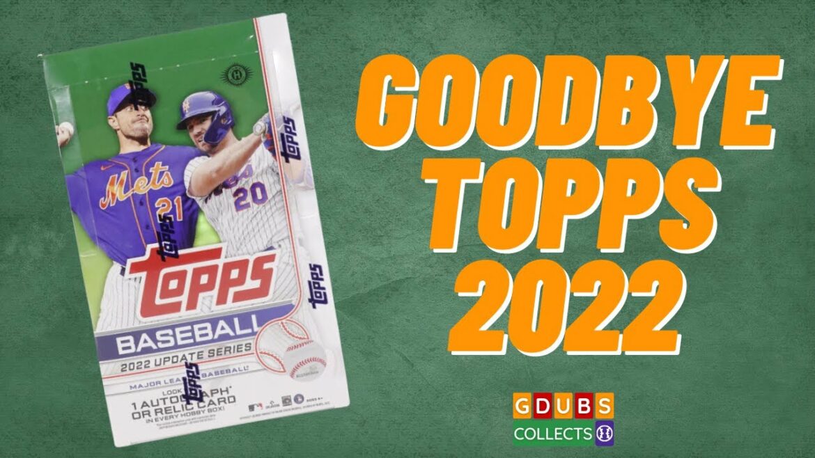 Goodbye Topps 2022 Update – Hobby Box Goodbye Topps 2022 Update - Hobby Box
