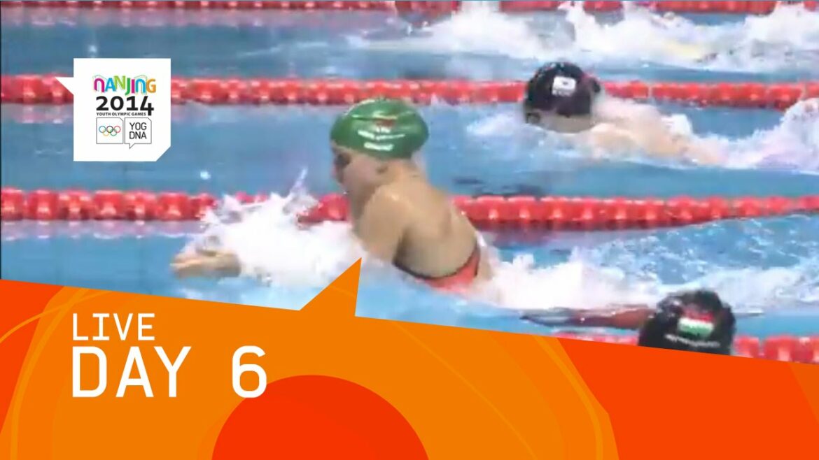 Day 6 Live | Nanjing 2014 Youth Olympic Games Day 6 Live | Nanjing 2014 Youth Olympic Games