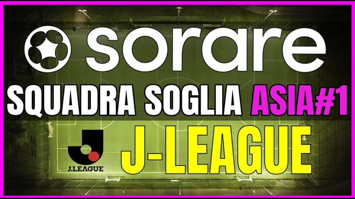 SORARE: Threshold Team Asia #1 - JLeague