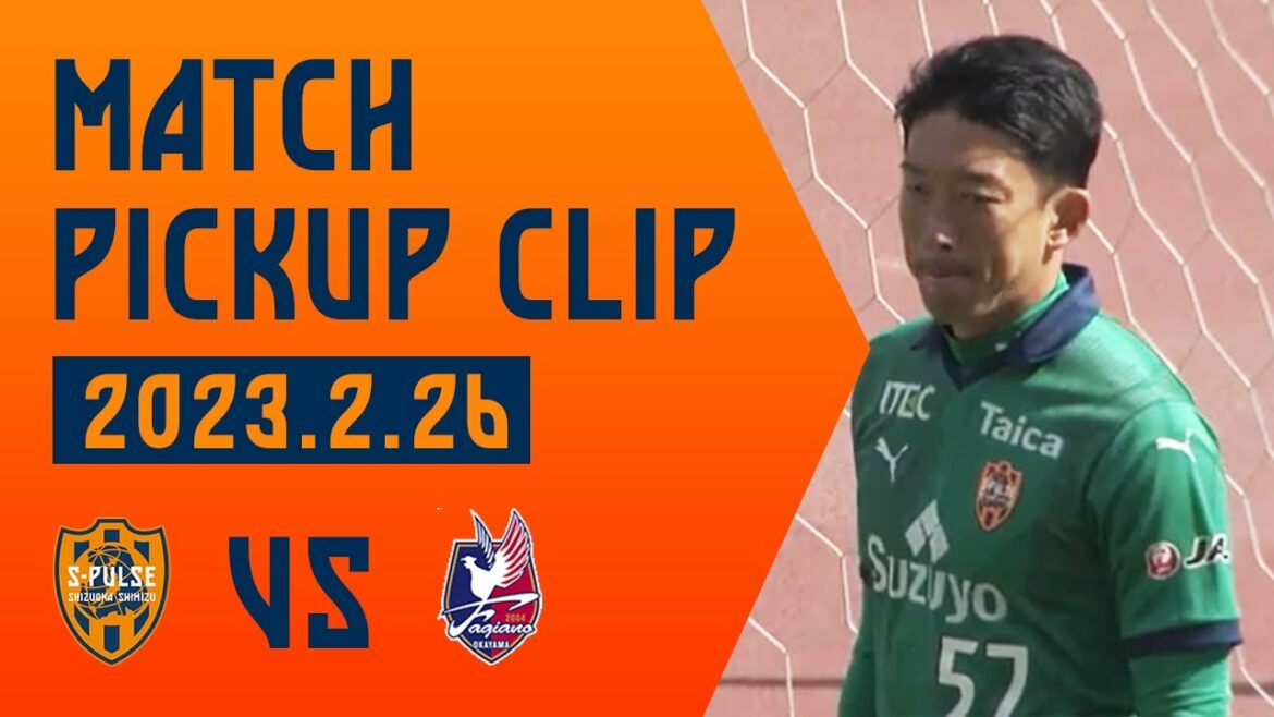 [Pickup clip]"Fascinated with fine saves! Shuichi Gonda" 2.26 Fagiano Okayama @C Star | Shimizu S-Pulse Official