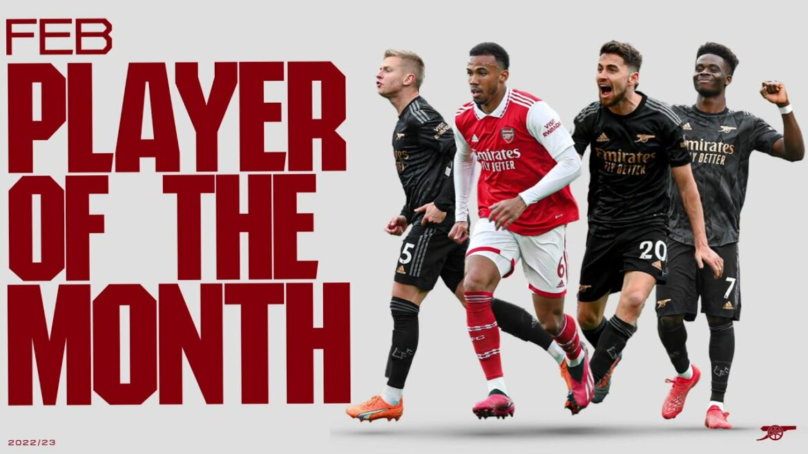 Who was our Player of the Month for February? Zinchenko, Gabriel, Jorginho or Saka?