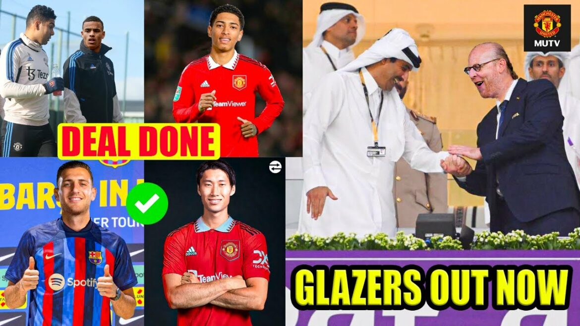 The Glazers have accepted Qataris' bid for Bellingham