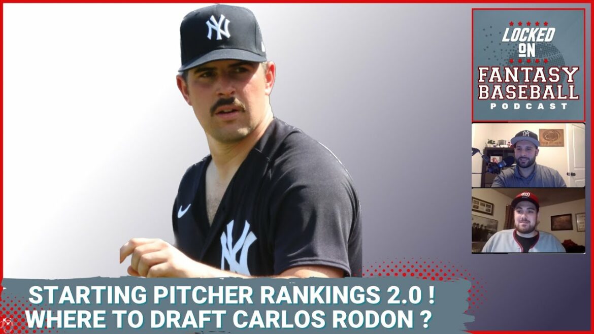 Fantasy Baseball 2023 Starting Pitcher Rankings 2.0 !