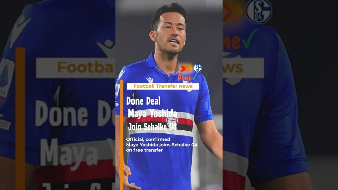 Done Deal🤝, Maya Yoshida Join Schalke 04 Done Deal🤝, Maya Yoshida Join Schalke 04