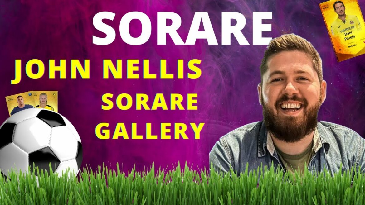 John Nellis Sorare Gallery Analysis
