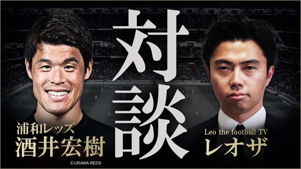 Hiroki Sakai x Leoza Dialogue Part 1-Differences in support for Kubo, Ito, and Doan as right-backs of the Japan national team, and the weapons cultivated through dealing with PSG's attacking team-