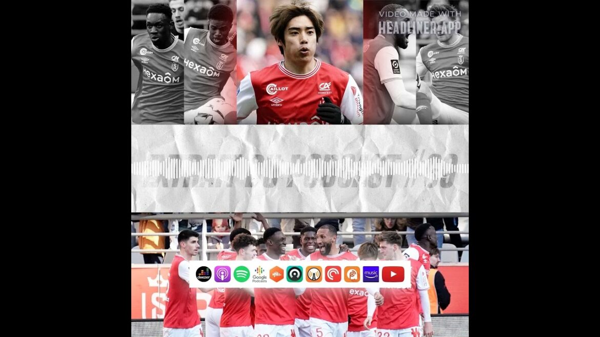Valentin's opinion on Junya Ito's exceptional match against Toulouse.  #Podcast69 #SDRTFC #reims
