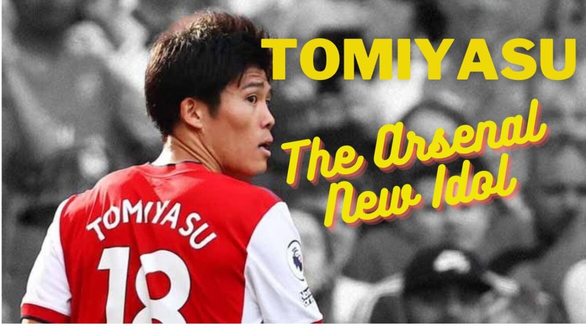 TAKEHIRO TOMIYASU – The Arsenal New Idol TAKEHIRO TOMIYASU - The Arsenal New Idol