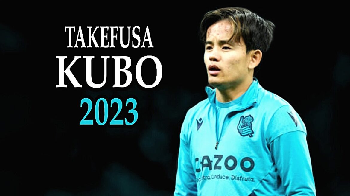 TAKEFUSA KUBO Is Showing His Special Talent 2023 || Creative Skills,Goals and Assists HD