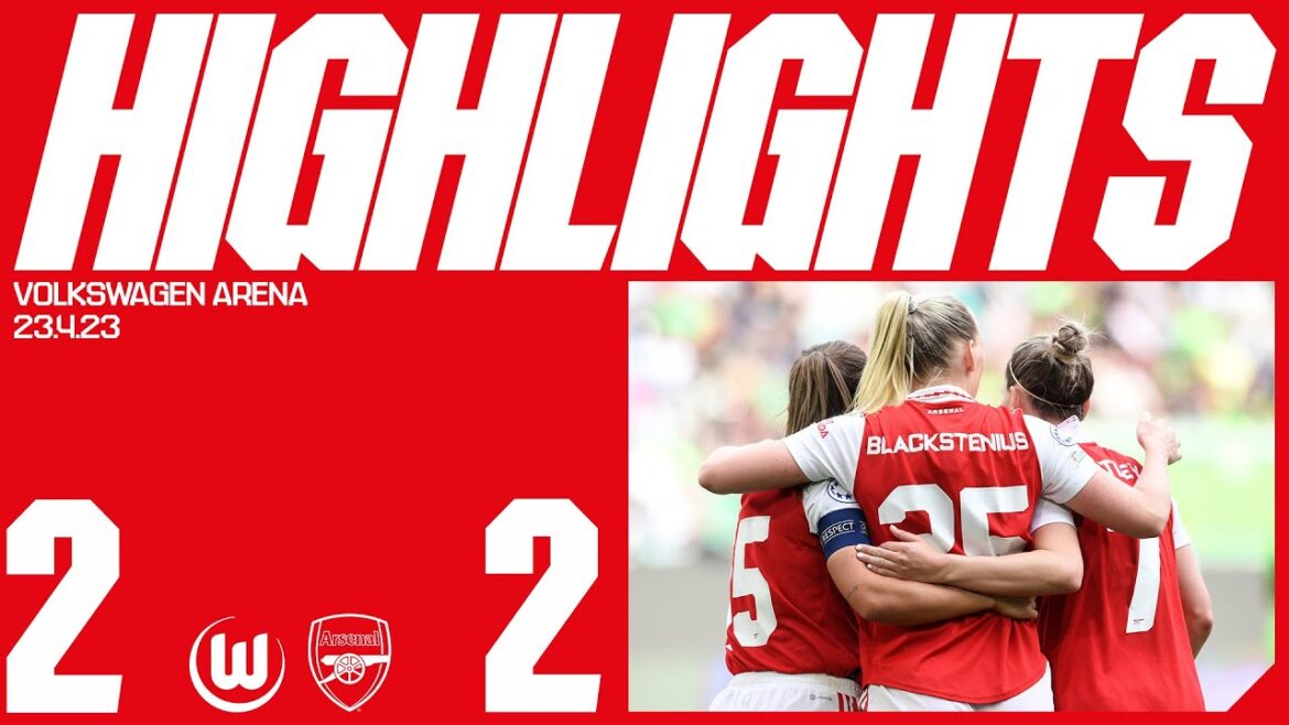 HIGHLIGHTS | Wolfsburg vs Arsenal (2-2) | UWCL | Raphaelle, Blackstenius HIGHLIGHTS | Wolfsburg vs Arsenal (2-2) | UWCL | Raphaelle, Blackstenius