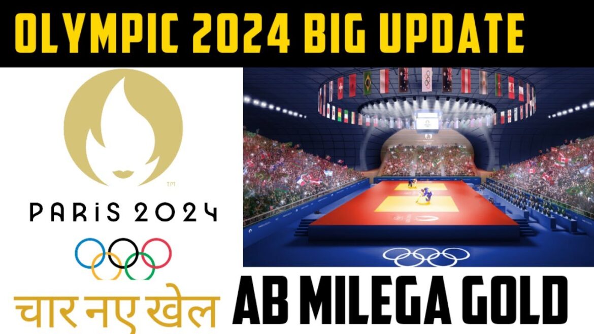 Olympic 2024 add Four new games ||4 new games in Olympics 2024 || #olympic #india #paris Olympic 2024 add Four new games ||4 new games in Olympics 2024 || #olympic #india #paris