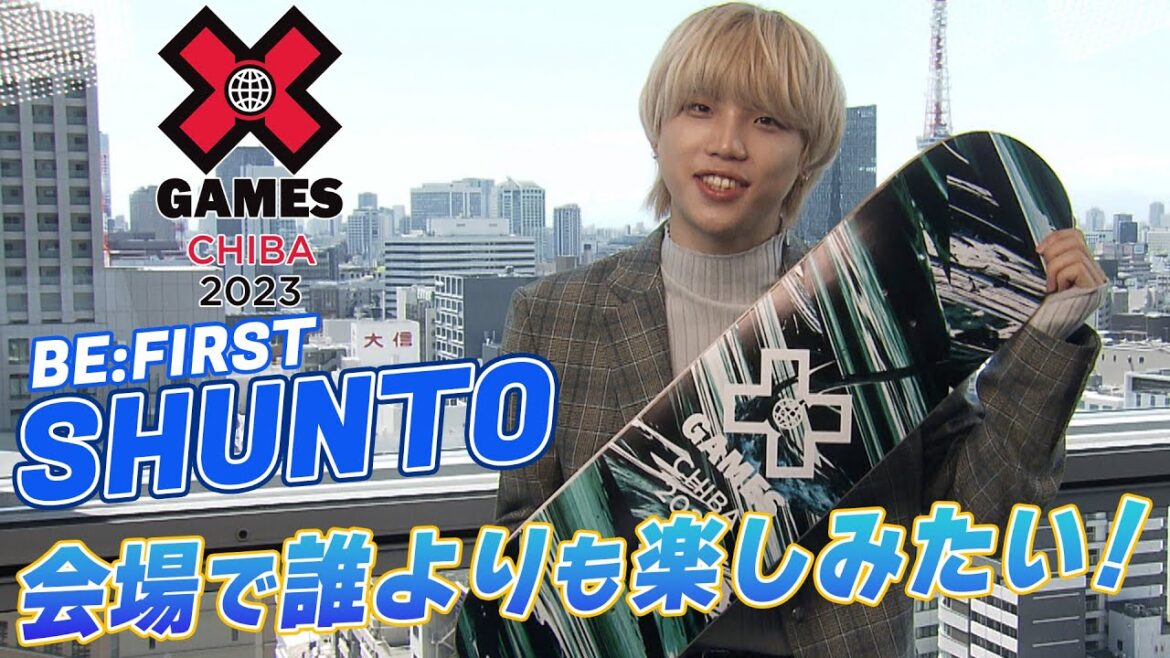[BE:FIRST]Experienced skateboarder SHUNTO will appear as a guest at X Games CHIBA2023
