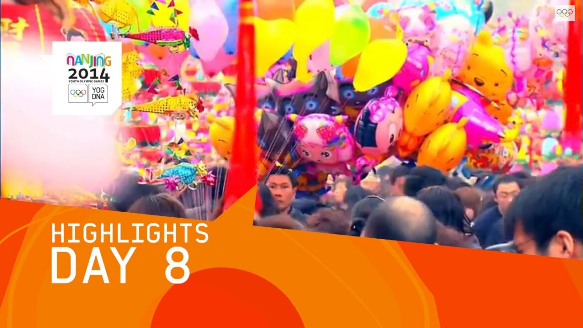 Day 8 Highlights | Nanjing 2014 Youth Olympic Games Day 8 Highlights | Nanjing 2014 Youth Olympic Games