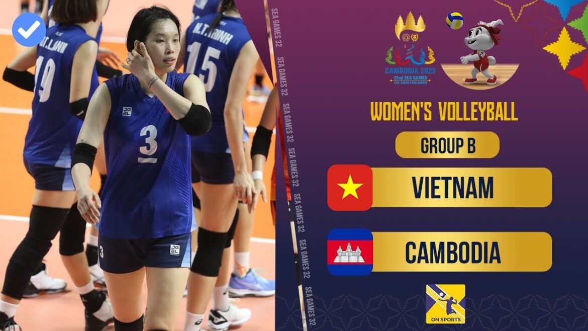 🔴Live: Vietnam - Cambodia |  Group B - Women's Volleyball SEA Games 32