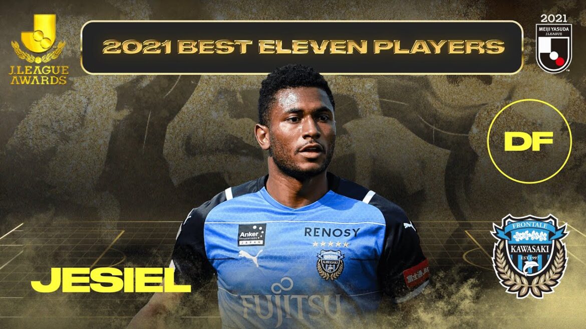Jesiel | Kawasaki Frontale | 2021 MEIJI YASUDA J1 LEAGUE Best Eleven Award Jesiel | Kawasaki Frontale | 2021 MEIJI YASUDA J1 LEAGUE Best Eleven Award