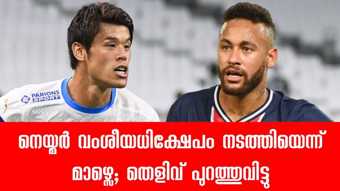 Marseille have footage of Neymar racially abusing Japanese right-back Hiroki Sakai: Source