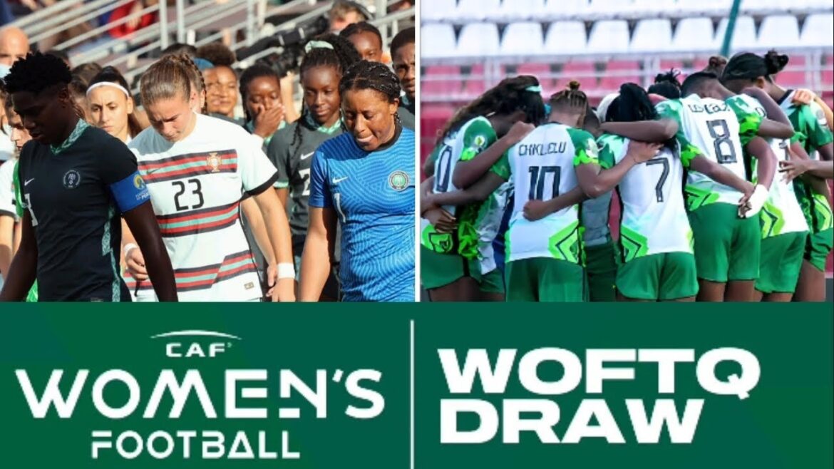 Super Falcons: CAF draw for Olympics Women's Football qualifiers