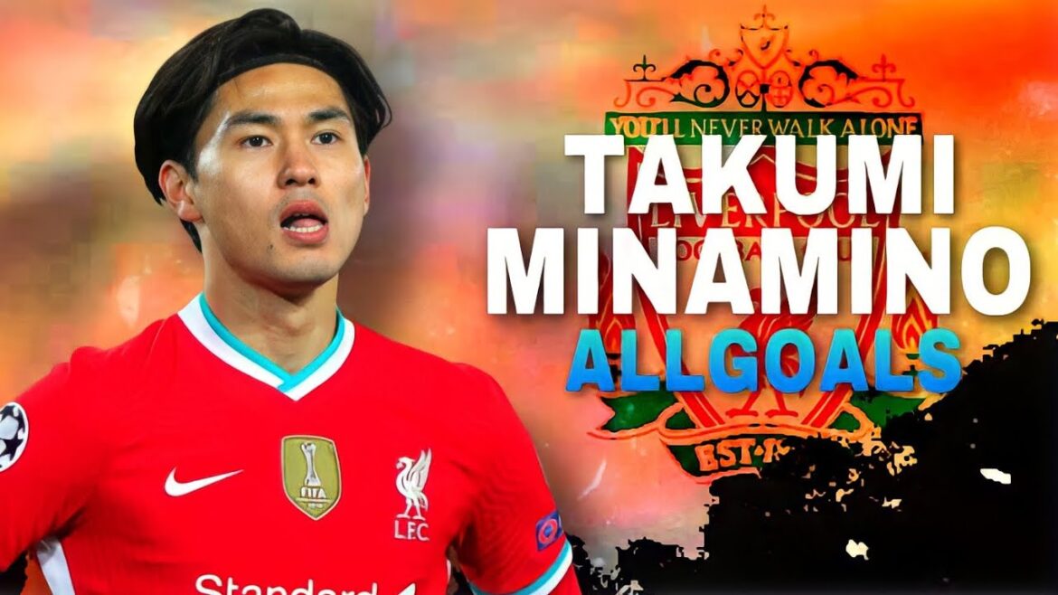 Takumi Minamino All Goals at Liverpool "Evolved Goal Hunter" Takumi Minamino All Goals
