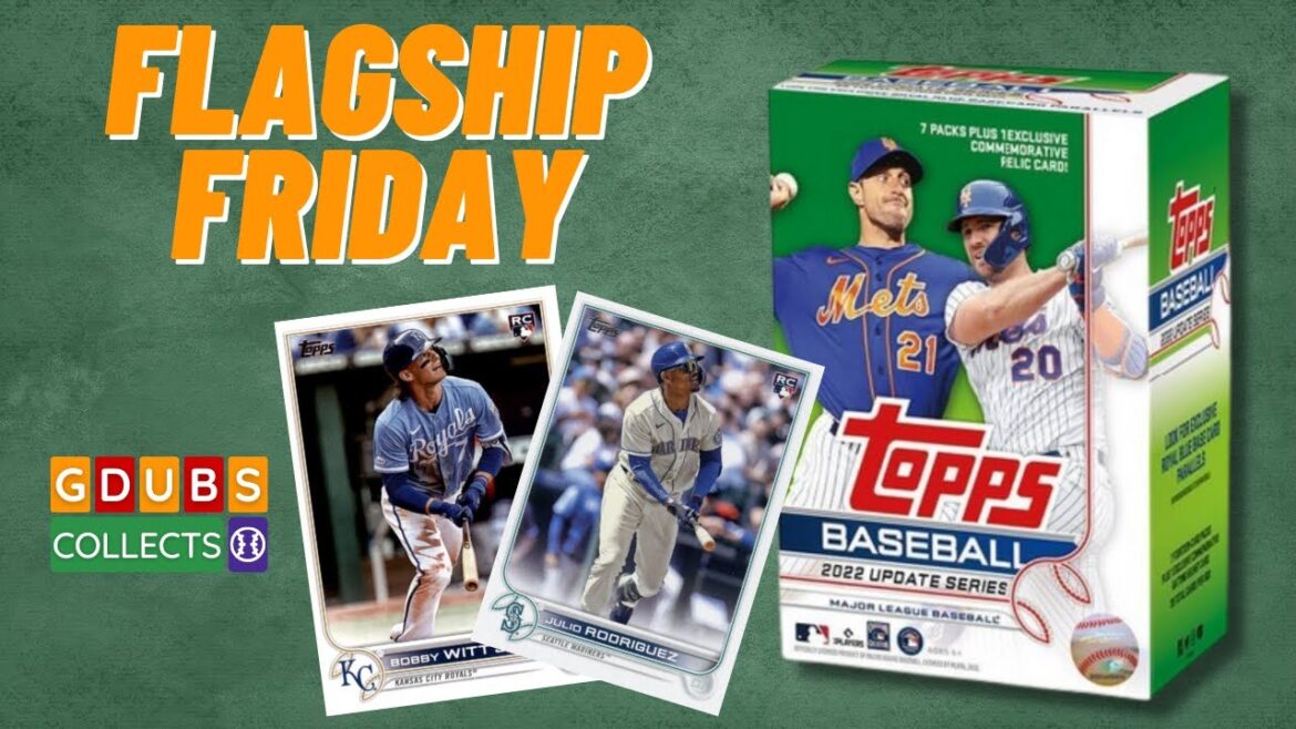 Flagship Friday with Topps 2022 Update Blaster Box